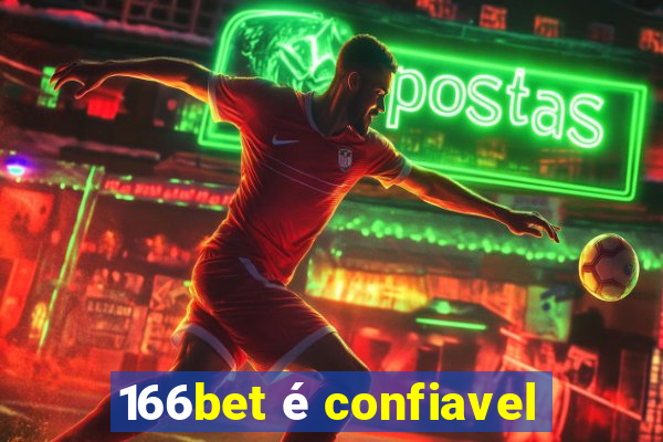 166bet é confiavel