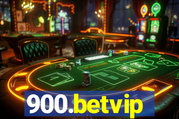 900.betvip