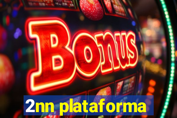 2nn plataforma