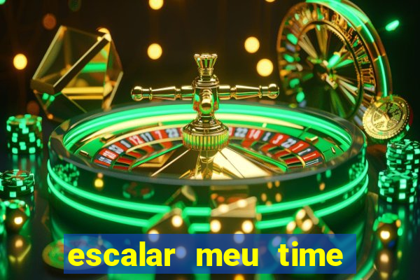 escalar meu time de futebol