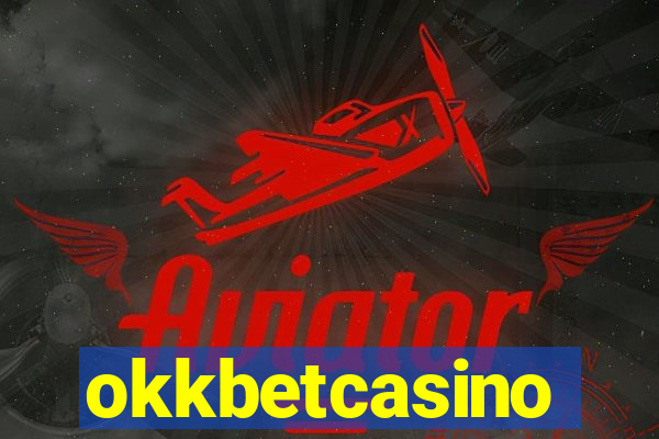 okkbetcasino