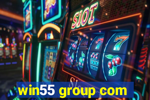 win55 group com