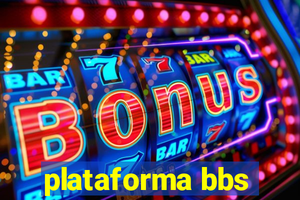 plataforma bbs