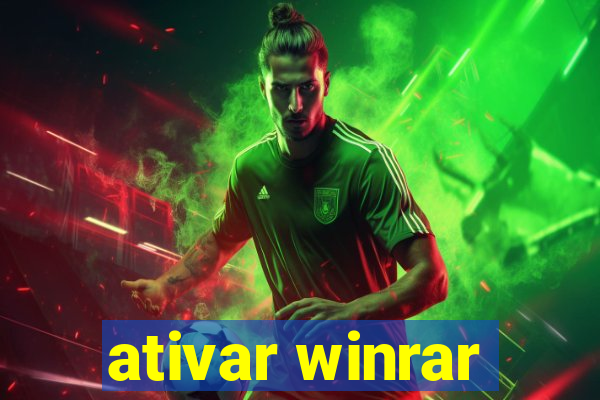 ativar winrar