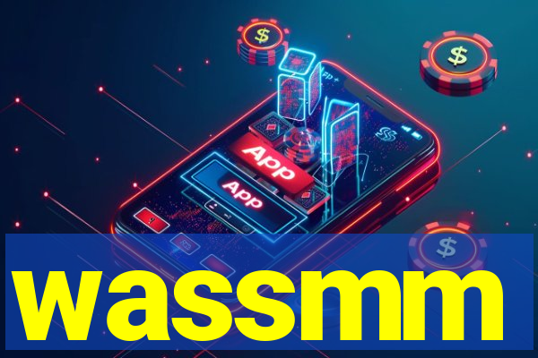 wassmm