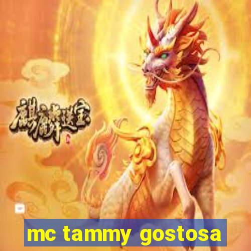 mc tammy gostosa