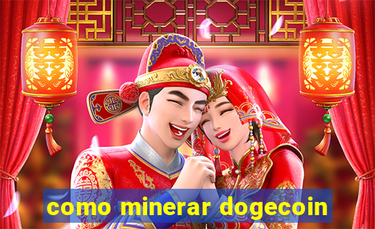 como minerar dogecoin