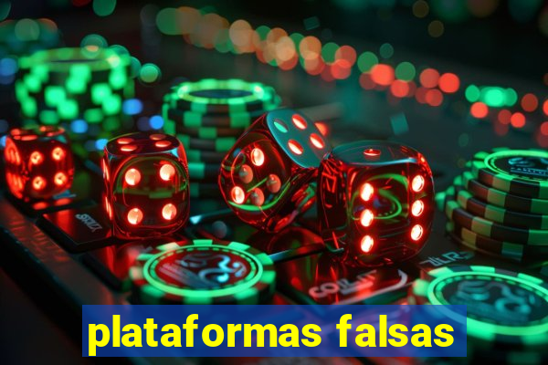 plataformas falsas