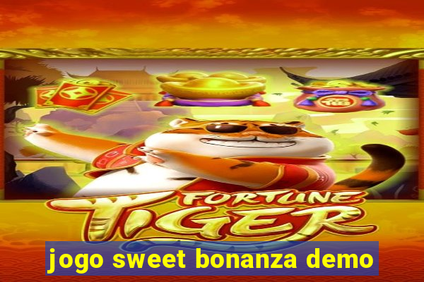 jogo sweet bonanza demo