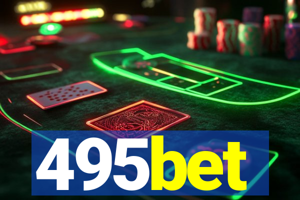 495bet