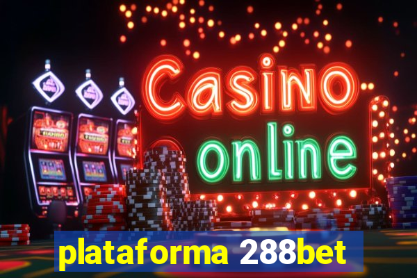 plataforma 288bet