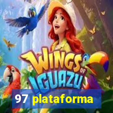 97 plataforma