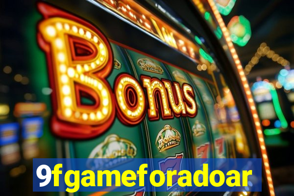 9fgameforadoar