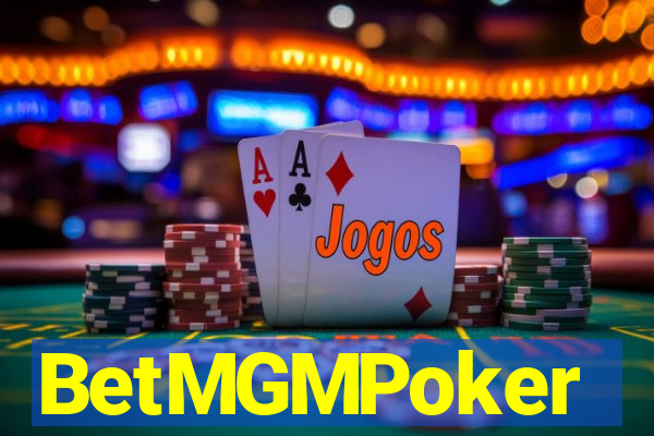 BetMGMPoker