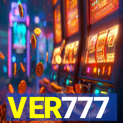 VER777