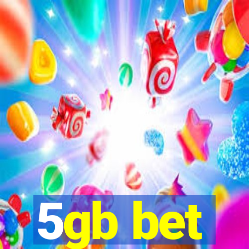 5gb bet