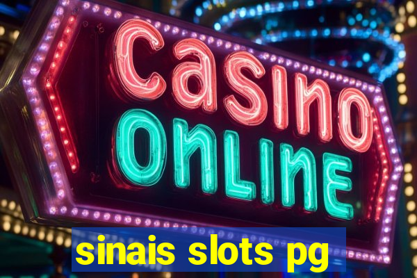 sinais slots pg