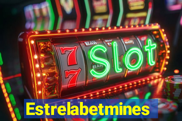 Estrelabetmines