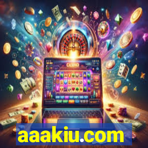 aaakiu.com