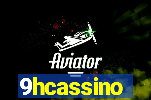 9hcassino