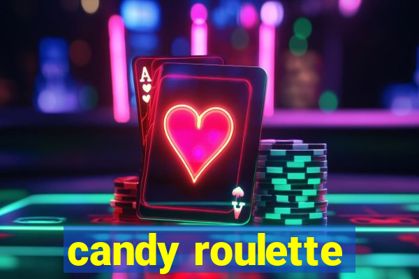 candy roulette