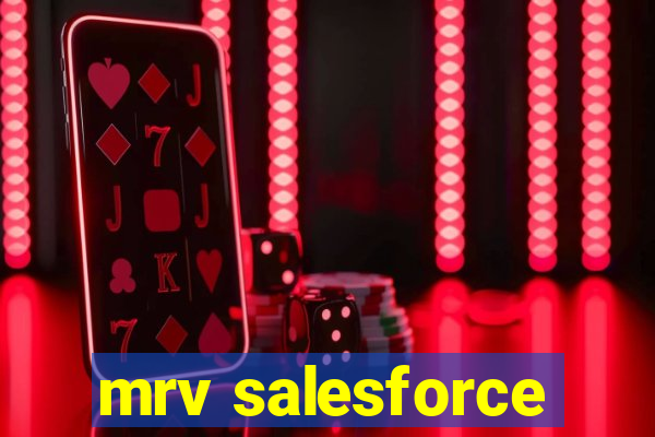 mrv salesforce