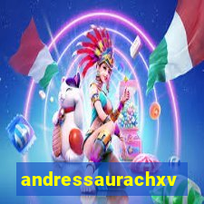 andressaurachxvideos