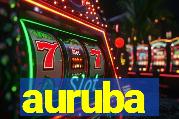 auruba