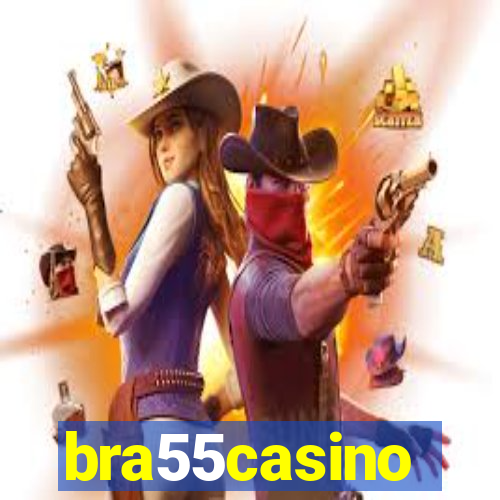 bra55casino