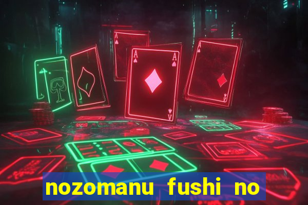 nozomanu fushi no boukensha 2 temporada