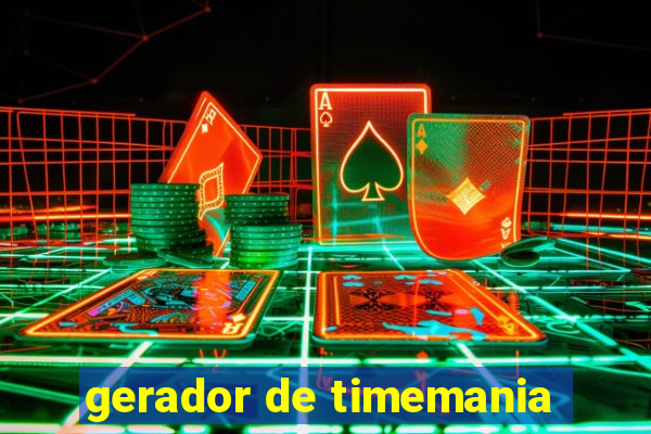 gerador de timemania