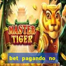 bet pagando no cadastro sem deposito