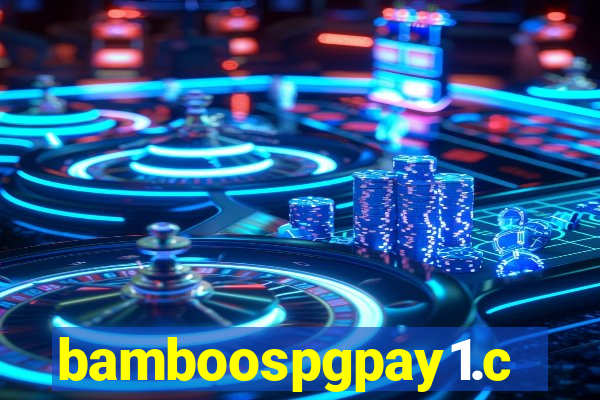 bamboospgpay1.com