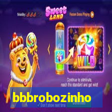 bbbrobozinho