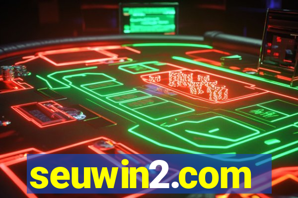 seuwin2.com