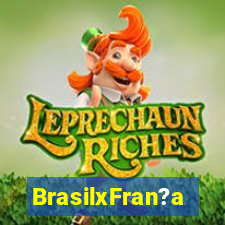 BrasilxFran?a