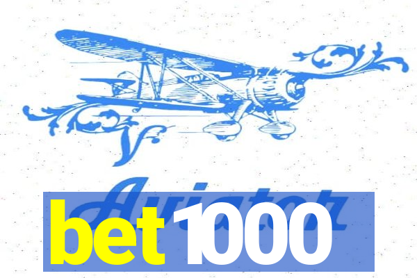 bet1000