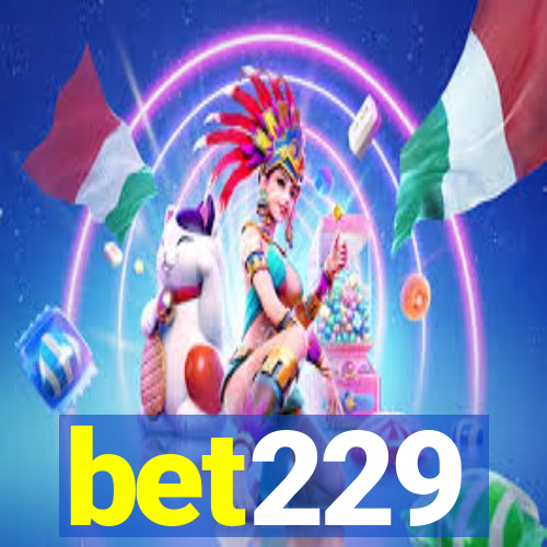 bet229