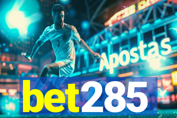 bet285