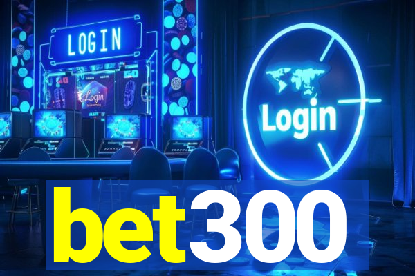 bet300