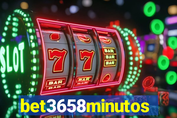 bet3658minutos