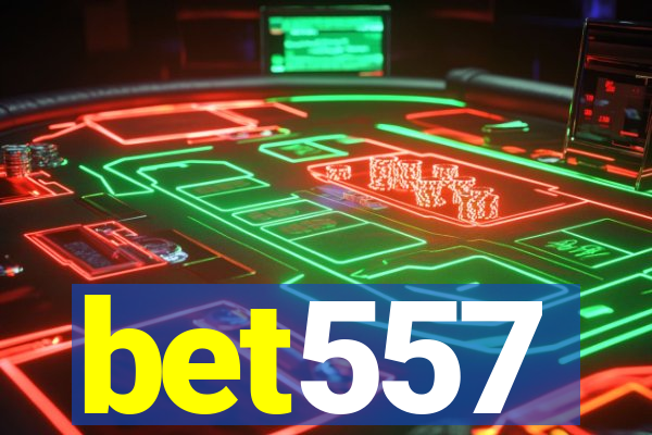 bet557