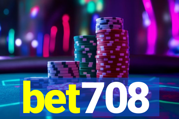 bet708