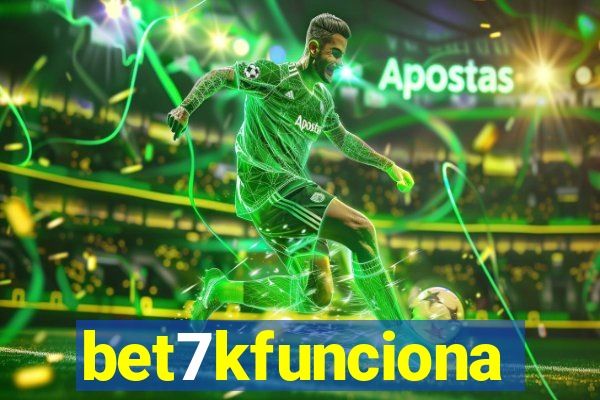 bet7kfunciona