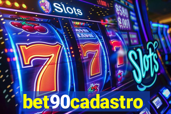 bet90cadastro