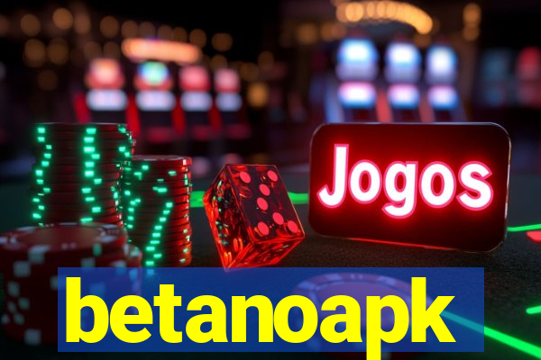 betanoapk