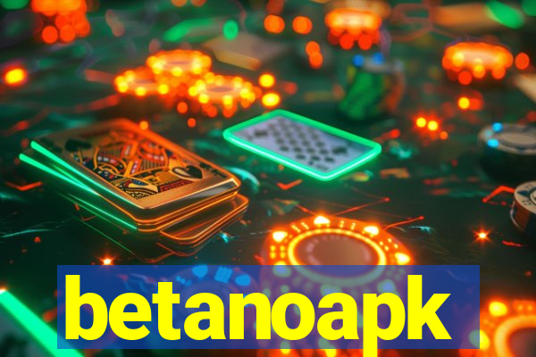 betanoapk