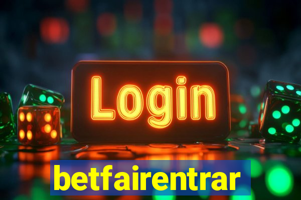 betfairentrar