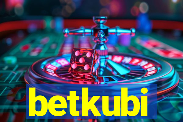 betkubi