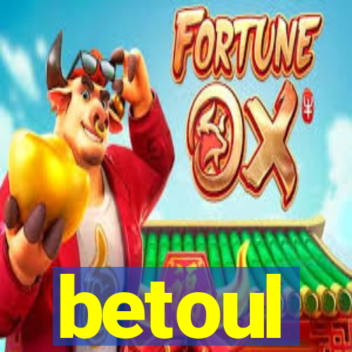 betoul